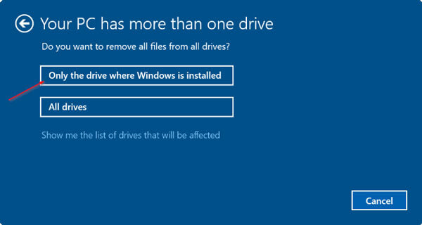 Chọn Only the drive where Windows is installed